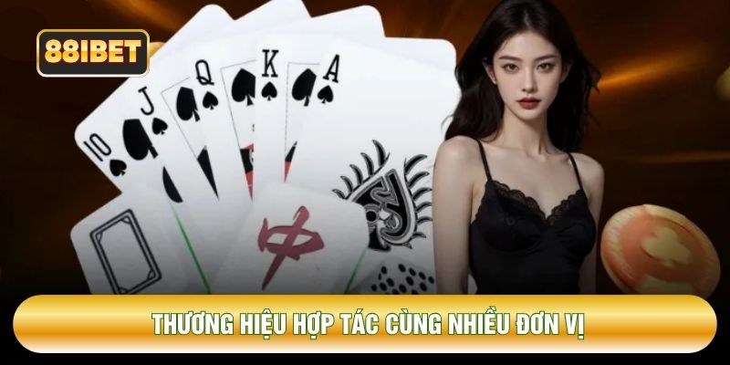 Thương hiệu hợp tác cùng nhiều đơn vị